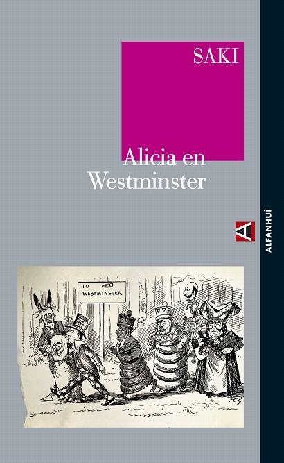 ALICIA EN WESTMINSTER | 9788493726904 | SAKI | Llibreria Geli - Llibreria Online de Girona - Comprar llibres en català i castellà