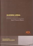 ALGEBRA LINEAL.ESPACIO VECTORIAL.ESPACIO VECTORIAL EUCLIDEO | 9788497170574 | NAVARRO LLINARES,JUAN F. | Llibreria Geli - Llibreria Online de Girona - Comprar llibres en català i castellà