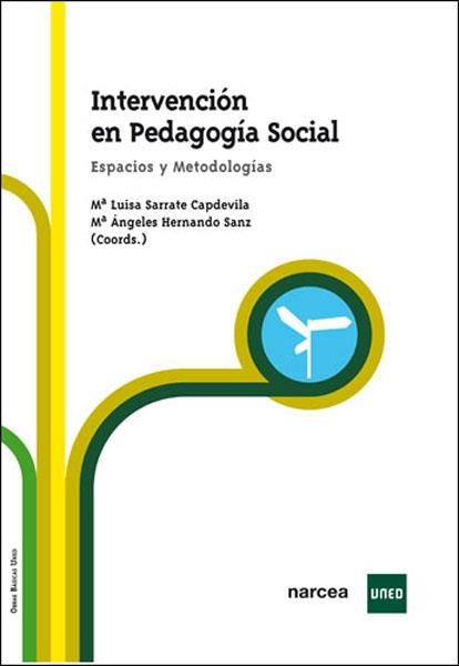 INTERVENCION EN PEDAGOGIA SOCIAL | 9788427716230 | SARRATE CAPDEVILA,MªLUISA/HERNANDO SANZ,Mª ANGELES | Llibreria Geli - Llibreria Online de Girona - Comprar llibres en català i castellà