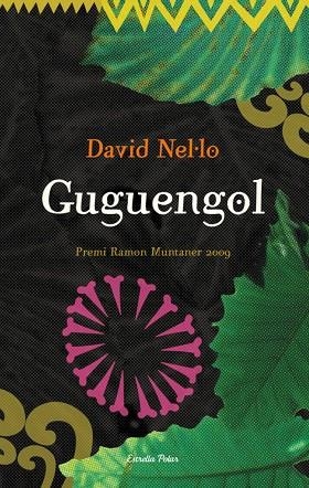 GUGUENGOL | 9788499320229 | NEL·LO,DAVID | Libreria Geli - Librería Online de Girona - Comprar libros en catalán y castellano