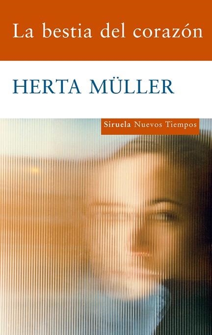 LA BESTIA DEL CORAZON | 9788498413731 | MULLER,HERTA | Llibreria Geli - Llibreria Online de Girona - Comprar llibres en català i castellà