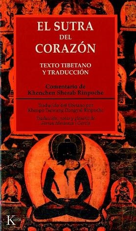 EL SUTRA DEL CORAZON.TEXTO TIBETANO Y TRADUCCION | 9788472455221 | Libreria Geli - Librería Online de Girona - Comprar libros en catalán y castellano