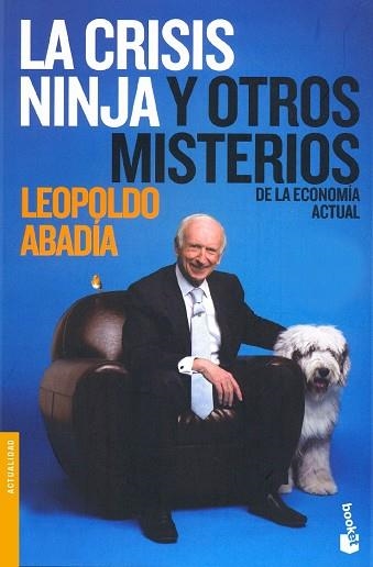 LA CRISIS NINJA Y OTROS MISTERIOS | 9788467032741 | ABADIA,LEOPOLDO | Llibreria Geli - Llibreria Online de Girona - Comprar llibres en català i castellà