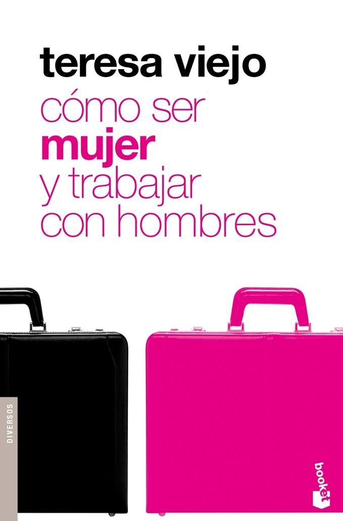 COMO SER MUJER Y TRABAJAR CON HOMBRES | 9788427035645 | VIEJO,TERESA | Llibreria Geli - Llibreria Online de Girona - Comprar llibres en català i castellà