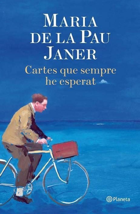 CARTES QUE SEMPRE HE ESPERAT | 9788497081979 | JANER,MARIA DE LA PAU | Llibreria Geli - Llibreria Online de Girona - Comprar llibres en català i castellà