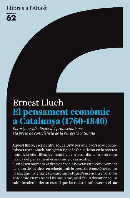 EL PENSAMENT ECONOMIC A CATALUNYA(1760-1840) | 9788429763645 | LLUCH,ERNEST | Llibreria Geli - Llibreria Online de Girona - Comprar llibres en català i castellà