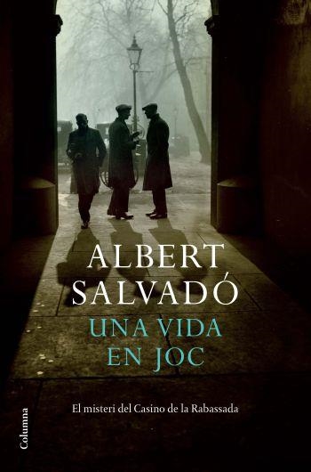 UNA VIDA EN JOC | 9788466411219 | SALVADO,ALBERT | Libreria Geli - Librería Online de Girona - Comprar libros en catalán y castellano