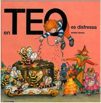 EN TEO ES DISFRESSA | 9788499320663 | DENOU,VIOLETA | Llibreria Geli - Llibreria Online de Girona - Comprar llibres en català i castellà