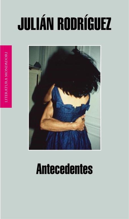 ANTECEDENTES | 9788439722199 | RODRIGUEZ MARCOS,JULIAN | Llibreria Geli - Llibreria Online de Girona - Comprar llibres en català i castellà