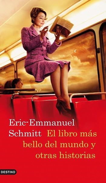 EL LIBRO MAS BELLO DEL MUNDO Y OTRAS HISTORIAS | 9788423342167 | SCHMITT,ERIC-EMMANUEL | Llibreria Geli - Llibreria Online de Girona - Comprar llibres en català i castellà