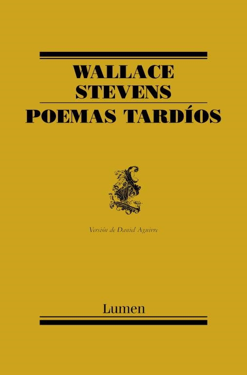 POEMAS TARDIOS | 9788426417510 | STEVENS,WALLACE | Llibreria Geli - Llibreria Online de Girona - Comprar llibres en català i castellà