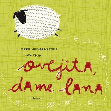 OVEJITA DAME LANA | 9788496388154 | MINHOS,ISABEL/KONO,YARA | Llibreria Geli - Llibreria Online de Girona - Comprar llibres en català i castellà