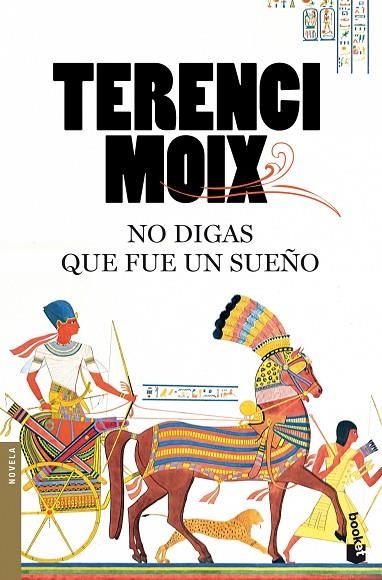 NO DIGAS QUE FUE UN SUEÑO | 9788408092087 | MOIX,TERENCI | Llibreria Geli - Llibreria Online de Girona - Comprar llibres en català i castellà