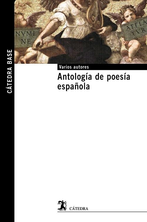 ANTOLOGÍA DE POESÍA ESPAÑOLA | 9788437626383 | VARIOS | Llibreria Geli - Llibreria Online de Girona - Comprar llibres en català i castellà