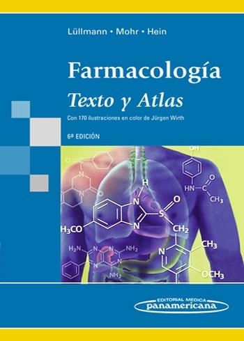 FARMACOLOGIA.TEXTO Y ATLAS(6ª EDICION 2010) | 9788498352177 | LULLMANN/MOHR/HEIN | Llibreria Geli - Llibreria Online de Girona - Comprar llibres en català i castellà