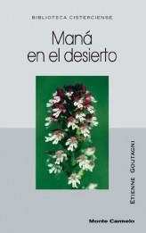 MANA EN EL DESIERTOS | 9788483532171 | GOUTAGNY,ETIENNE | Llibreria Geli - Llibreria Online de Girona - Comprar llibres en català i castellà