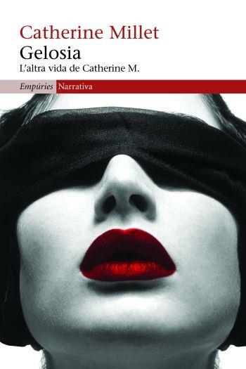 GELOSIA.L'ALTRE VIDA DE CATHERINE M | 9788497874564 | MILLET,CATHERINE | Llibreria Geli - Llibreria Online de Girona - Comprar llibres en català i castellà