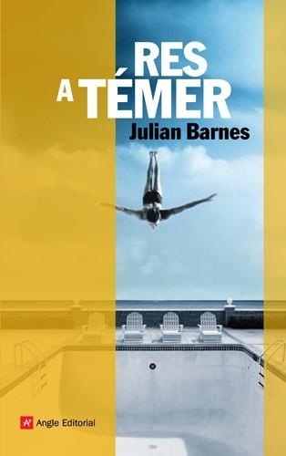 RES A TEMER | 9788492758760 | BARNES,JULIAN | Llibreria Geli - Llibreria Online de Girona - Comprar llibres en català i castellà