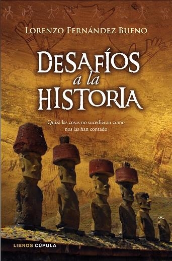 DESAFIOS A LA HISTORIA | 9788448067557 | FERNANDEZ,LORENZO | Llibreria Geli - Llibreria Online de Girona - Comprar llibres en català i castellà