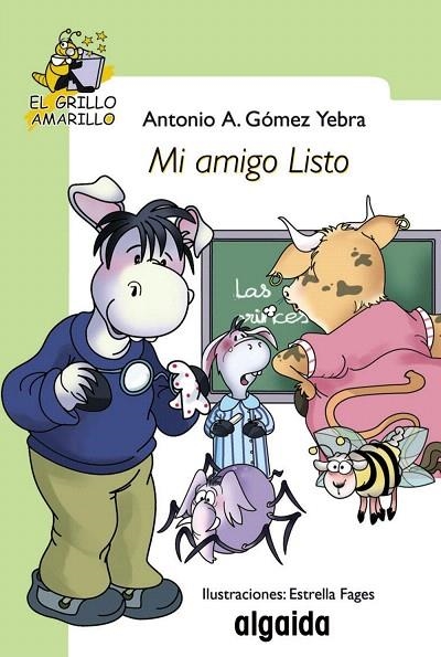 MI AMIGO LISTO | 9788498773521 | GOMEZ YEBRA,ANTONIO A. | Llibreria Geli - Llibreria Online de Girona - Comprar llibres en català i castellà