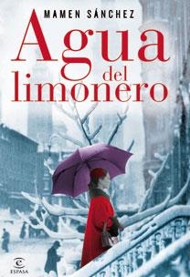 AGUA DEL LIMONERO | 9788467032635 | SANCHEZ,MAMEN | Llibreria Geli - Llibreria Online de Girona - Comprar llibres en català i castellà