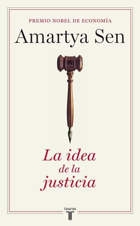 LA IDEA DE LA JUSTICIA | 9788430606863 | SEN,AMARTYA | Llibreria Geli - Llibreria Online de Girona - Comprar llibres en català i castellà