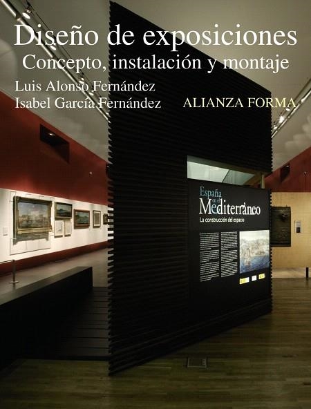 DISEÑO DE EXPOSICIONES | 9788420688893 | ALONSO FERNÁNDEZ,LUIS/GARCÍA FERNÁNDEZ,ISABEL | Libreria Geli - Librería Online de Girona - Comprar libros en catalán y castellano