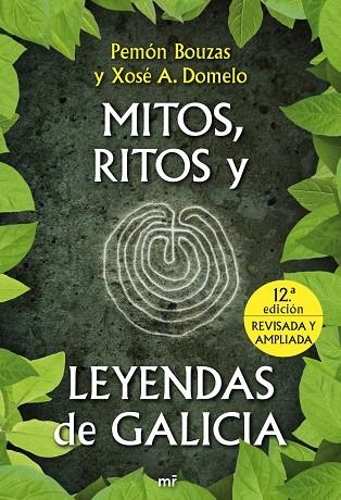 MITOS,RITOS Y LEYENDAS DE GALICIA | 9788427036123 | BOUZAS,PEMON/DOMELO,XOSE | Llibreria Geli - Llibreria Online de Girona - Comprar llibres en català i castellà