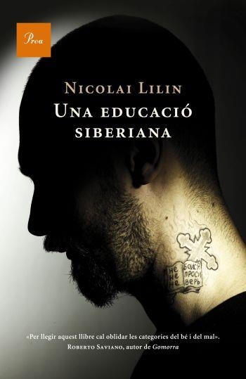 UNA EDUCACIO SIBERIANA | 9788482566108 | LILIN,NICOLAI | Llibreria Geli - Llibreria Online de Girona - Comprar llibres en català i castellà