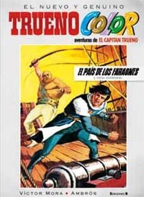 EL CAPITAN TRUENO.EL PAIS DE LOS FARAONES Y OTRAS AVENTURAS | 9788466643641 | MORA,VICTOR/AMBROS | Libreria Geli - Librería Online de Girona - Comprar libros en catalán y castellano