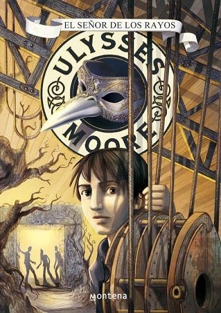 ULYSSES MOORE.EL SEÑOR DE LOS RAYOS | 9788484415879 | BACCALARIO,PIERDOMENICO | Llibreria Geli - Llibreria Online de Girona - Comprar llibres en català i castellà