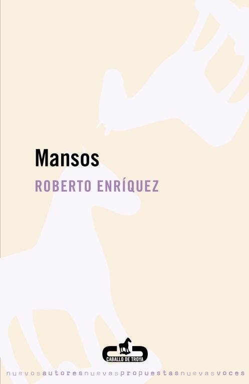 MANSOS | 9788496594425 | ENRIQUEZ,ROBERTO | Llibreria Geli - Llibreria Online de Girona - Comprar llibres en català i castellà