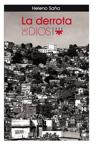 LA DERROTA DE DIOS | 9788428822046 | SAÑA,HELENO | Libreria Geli - Librería Online de Girona - Comprar libros en catalán y castellano