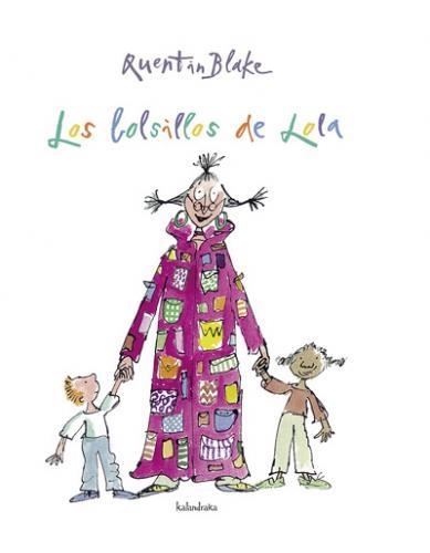 LOS BOLSILLOS DE LOLA | 9788492608164 | BLAKE,QUENTIN | Llibreria Geli - Llibreria Online de Girona - Comprar llibres en català i castellà