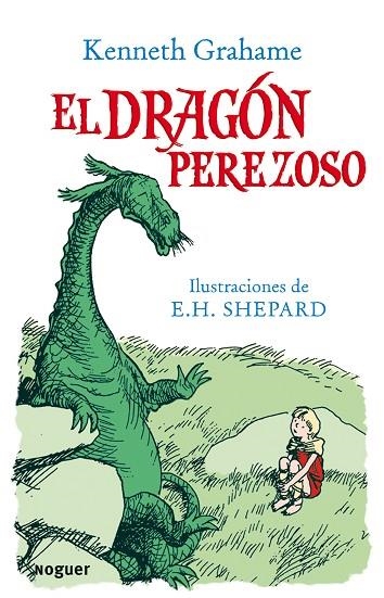 EL DRAGON PEREZOSO | 9788427901025 | GRAHAME,KENNETH/SHEPARD,E.H. | Libreria Geli - Librería Online de Girona - Comprar libros en catalán y castellano