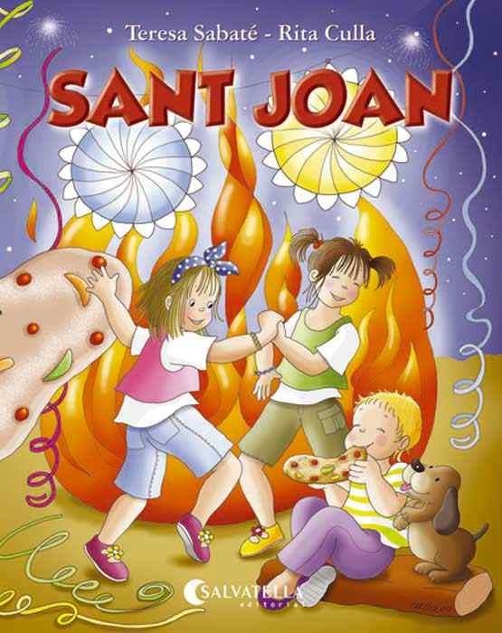 SANT JOAN | 9788484125327 | SABATE,TERESA/CULLA,RITA | Llibreria Geli - Llibreria Online de Girona - Comprar llibres en català i castellà