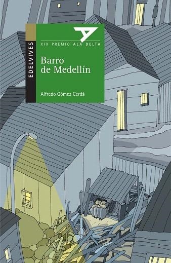 BARRO DE MEDELLIN | 9788426368256 | GOMEZ,ALFREDO | Llibreria Geli - Llibreria Online de Girona - Comprar llibres en català i castellà