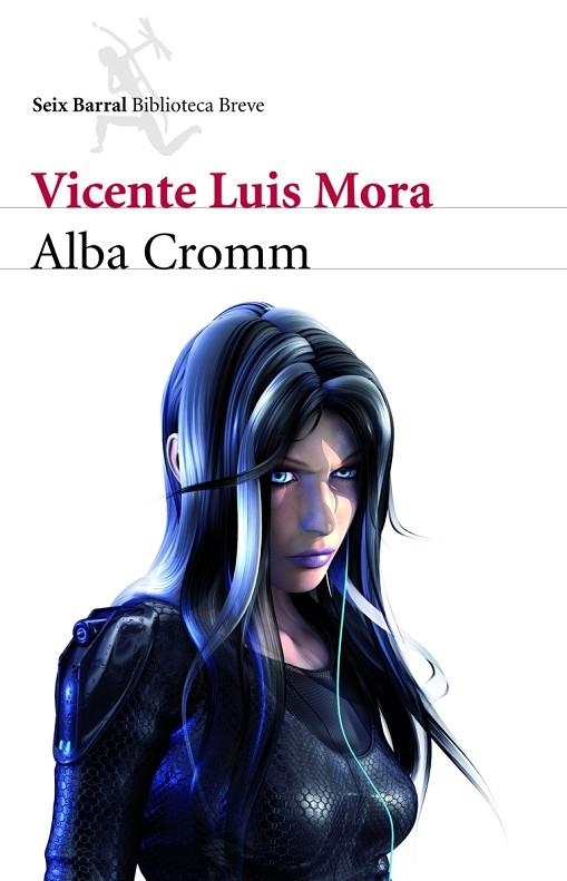 ALBA CROMM | 9788432212895 | MORA,VICENTE LUIS | Libreria Geli - Librería Online de Girona - Comprar libros en catalán y castellano