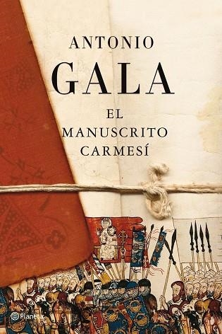 EL MANUSCRITO CARMESI (EDICIÓN CONMEMORATIVA) | 9788408093343 | GALA,ANTONIO | Libreria Geli - Librería Online de Girona - Comprar libros en catalán y castellano