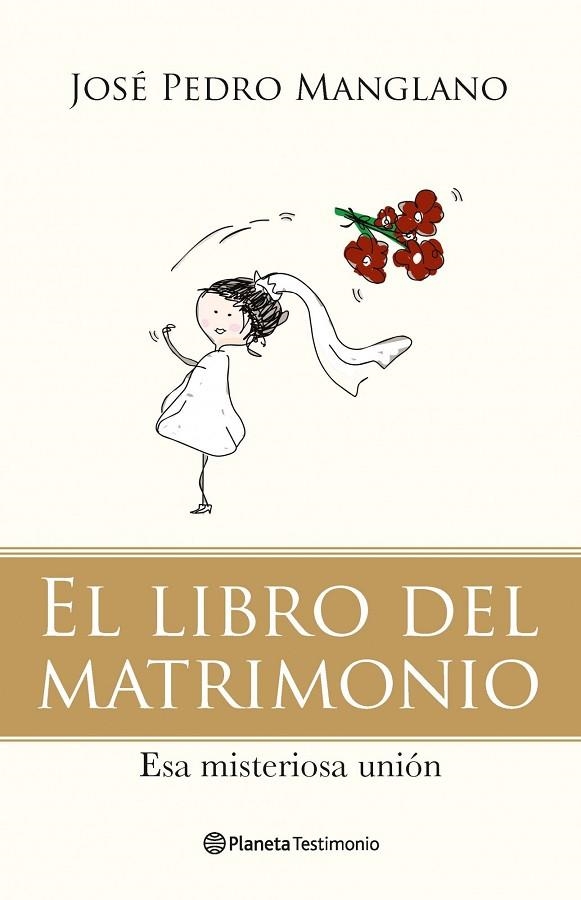 EL LIBRO DEL MATRIMONIO | 9788408092780 | MANGLANO,JOSE PEDRO | Llibreria Geli - Llibreria Online de Girona - Comprar llibres en català i castellà