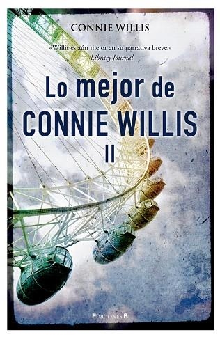 LO MEJOR DE CONNIE WILLIS-2 | 9788466643757 | WILLIS,CONNIE | Llibreria Geli - Llibreria Online de Girona - Comprar llibres en català i castellà