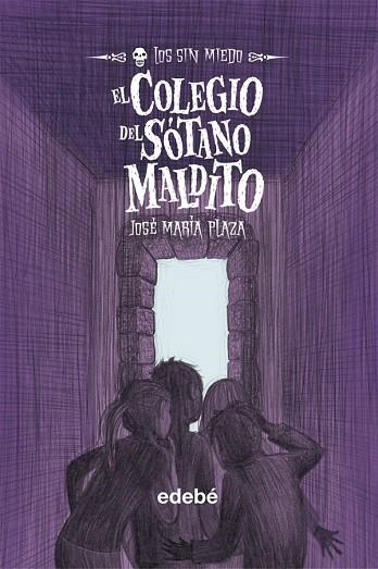 EL COLEGIO DEL SOTANO MALDITO | 9788423696260 | PLAZA,JOSE MARIA | Llibreria Geli - Llibreria Online de Girona - Comprar llibres en català i castellà