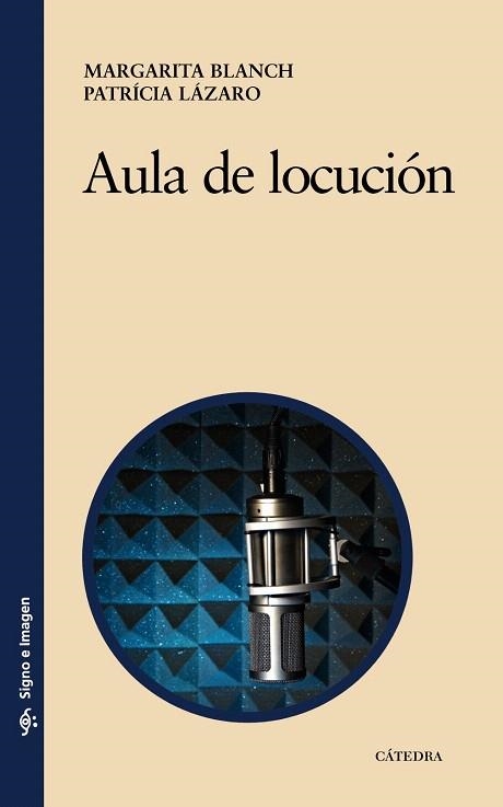 AULA DE LOCUCION | 9788437626567 | BLANCH,MARGARITA/LAZARO,PATRICIA | Llibreria Geli - Llibreria Online de Girona - Comprar llibres en català i castellà