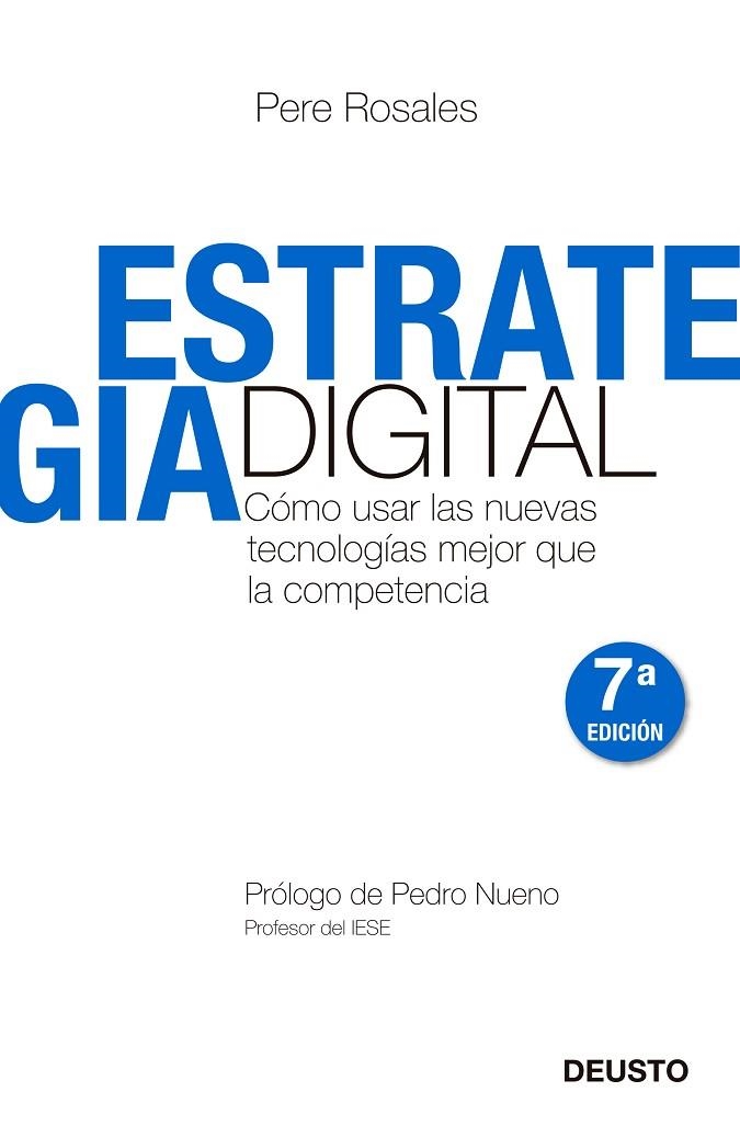 ESTRATEGIA DIGITAL.COMO USAR LAS NUEVAS TECNOLOGIAS...(2ºED) | 9788423427673 | ROSALES,PERE | Llibreria Geli - Llibreria Online de Girona - Comprar llibres en català i castellà