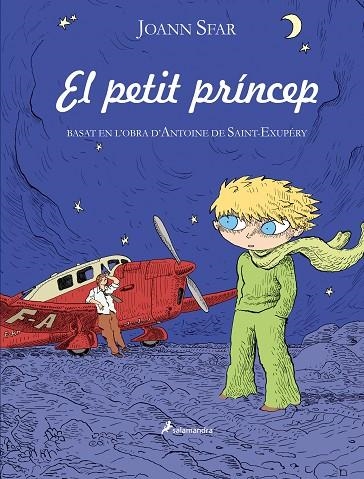 EL PETIT PRINCEP.BASAT EN L'OBRA D'ANTOINE DE SAINT-EXUPERY | 9788498382778 | SFAR,JOANN | Libreria Geli - Librería Online de Girona - Comprar libros en catalán y castellano