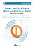 ALFABETIZACION MULTIPLE DESDE LA BIBLIOTECA PUBLICA | 9789871305476 | PINTO,MARIA | Llibreria Geli - Llibreria Online de Girona - Comprar llibres en català i castellà