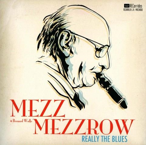 REALLY THE BLUES | 9788477742050 | MEZZROW,MEZZ/WOLFE,BERNARD | Llibreria Geli - Llibreria Online de Girona - Comprar llibres en català i castellà