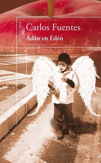 ADAN EN EDEN | 9788420405995 | FUENTES,CARLOS | Llibreria Geli - Llibreria Online de Girona - Comprar llibres en català i castellà