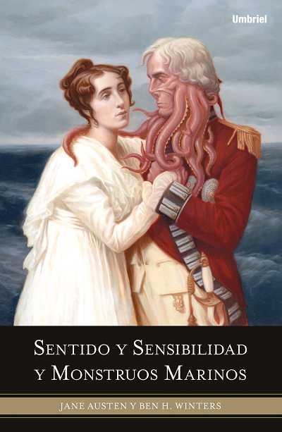 SENTIDO Y SENSIBILIDAD Y MONSTRUOS MARINOS | 9788489367821 | AUSTEN,JANE/WINTERS,BEN H | Llibreria Geli - Llibreria Online de Girona - Comprar llibres en català i castellà