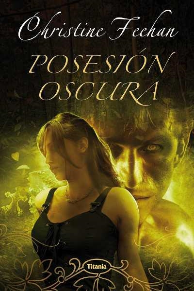 POSESION OSCURA | 9788496711846 | FEEHAN,CHISTINE | Llibreria Geli - Llibreria Online de Girona - Comprar llibres en català i castellà